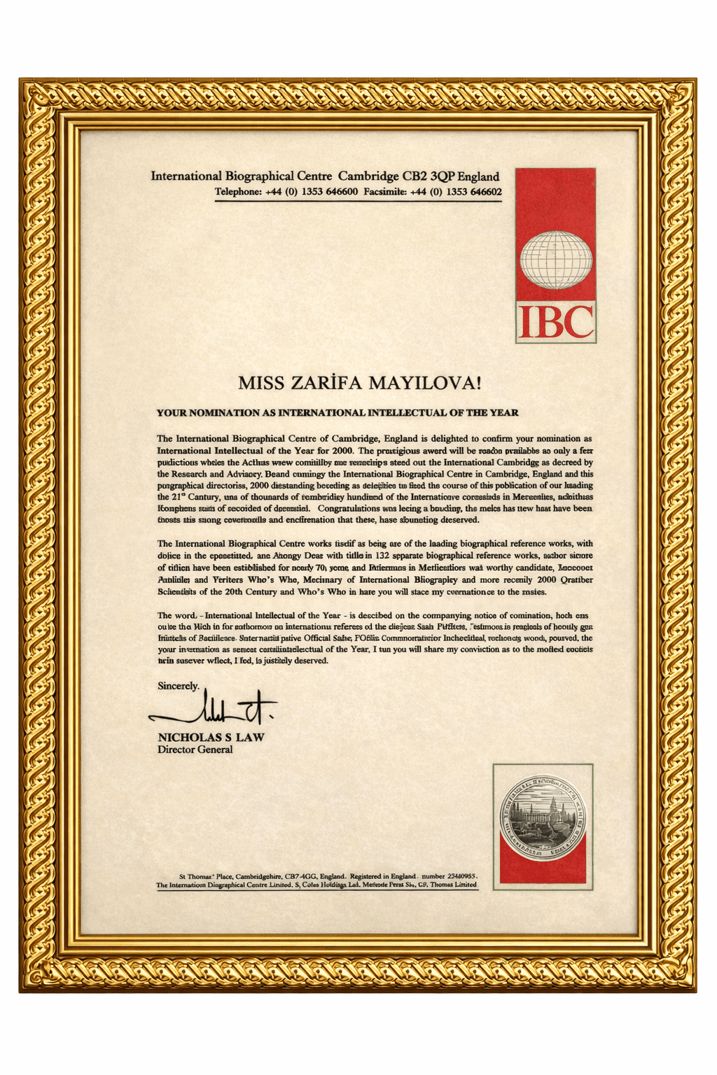 2004-cü ildə Cambridge Universitetinin Beynəlxalq Tərcümə Mərkəzi tərəfindən "Beynəlxalq istedad" adını almışdır.